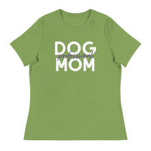 Load image into Gallery viewer, Professional Dog Mom women's relaxed fit t-shirt