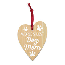 Load image into Gallery viewer, 2023 World’s Best Dog Mom wooden ornament