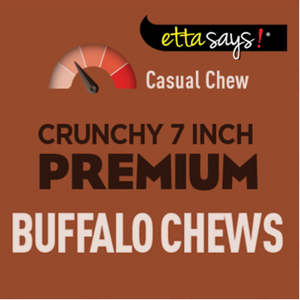 Etta Says! Premium Crunchy Buffalo Chews 7"